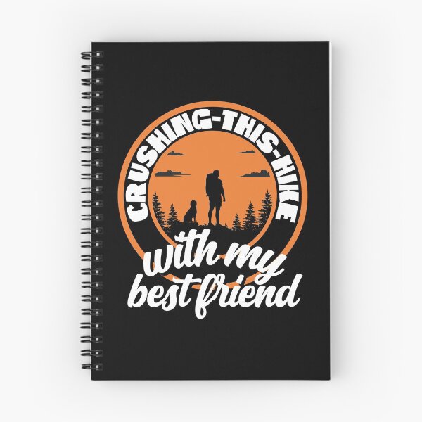 Item preview, Crushing this hike with my best friend designed and sold by FurioInc.