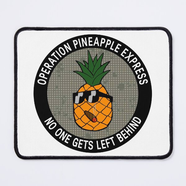 Item preview, Operation Pineapple Express (DNC) designed and sold by WKND-Graphics.