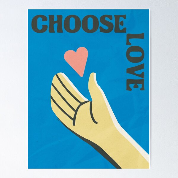 Item preview, Choose Love  designed and sold by aistaist.