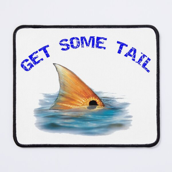 Item preview, Get Some Tail Redfish Tailing designed and sold by KeysTreasures.