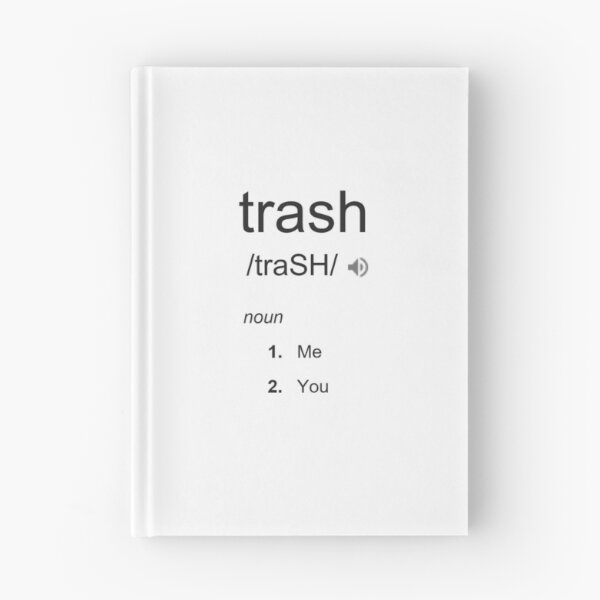 Item preview, Definition of Trash designed and sold by thelittleme.