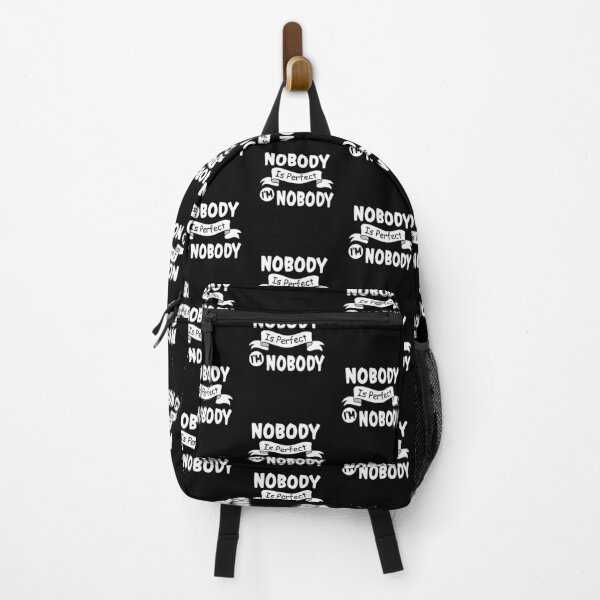 Item preview, Nobody Is Perfect I'm Nobody designed and sold by ZiesMerch.