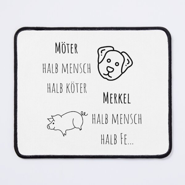 Item preview, Möter halb Mensch halb Köter Merkel halb Mensch halt Ferkel | Spaceballs designed and sold by DeltaWhiskey-.