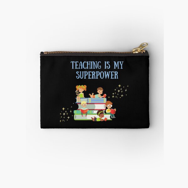 Item preview, Teaching Is My Superpower designed and sold by TopStyles.