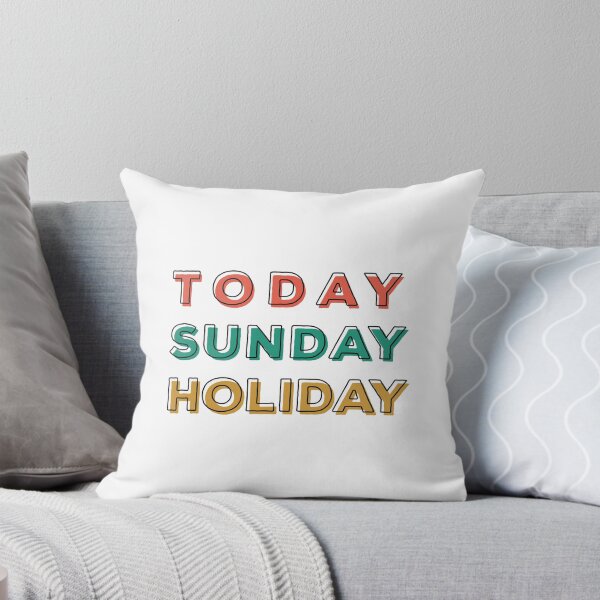 Item preview, today sunday holiday  designed and sold by YOUR SHOP.