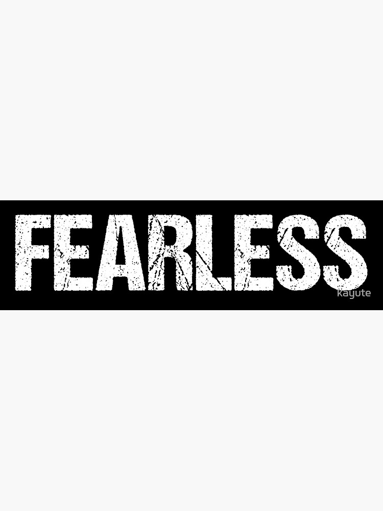 Fearless by kayute