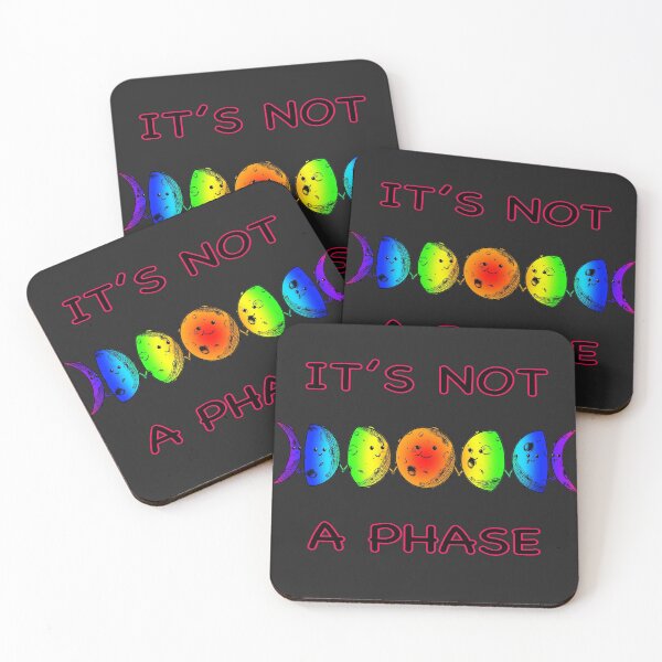 Item preview, It's Not A Phase designed and sold by ReddMorningstar.