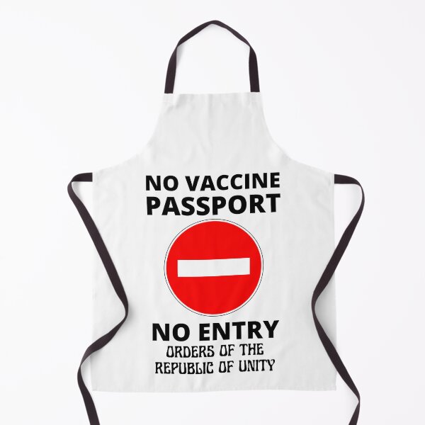 Item preview, No Vaccine Passport No Entry designed and sold by RGRamsey.