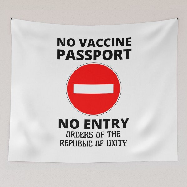 Item preview, No Vaccine Passport No Entry  designed and sold by RGRamsey.