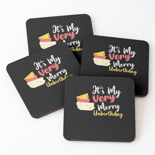Item preview, It's My Very Merry Unbirthday designed and sold by Usoubmaster.