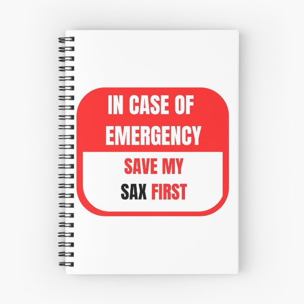 Item preview, In Case of Emergency, Save my Sax First designed and sold by choceclairs.
