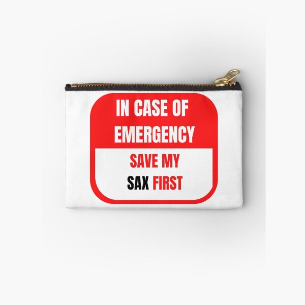 Item preview, In Case of Emergency, Save my Sax First designed and sold by choceclairs.