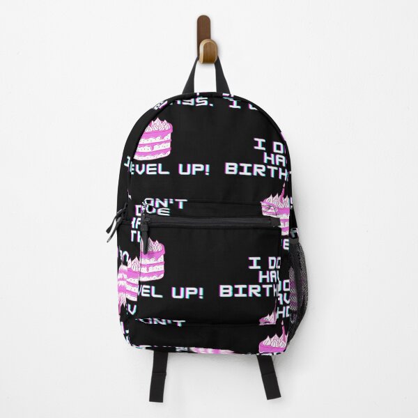 Item preview, I don't have birthdays. I level up! designed and sold by Meek-Anime.