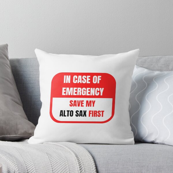 Item preview, In Case of Emergency, Save my Alto  Sax First designed and sold by choceclairs.