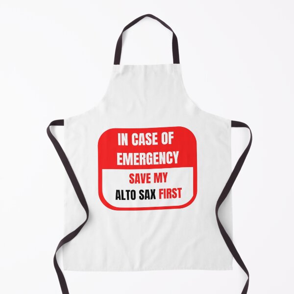 Item preview, In Case of Emergency, Save my Alto Sax First designed and sold by choceclairs.