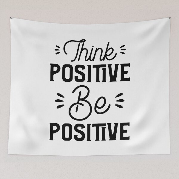 Item preview, Think Positive Be Positive designed and sold by YOYOCollection.