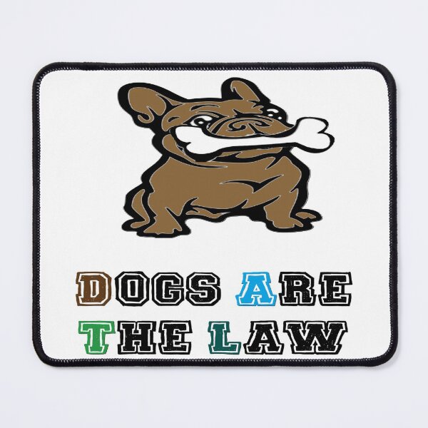 Item preview, Dogs are the law designed and sold by IVEKDESIGN.