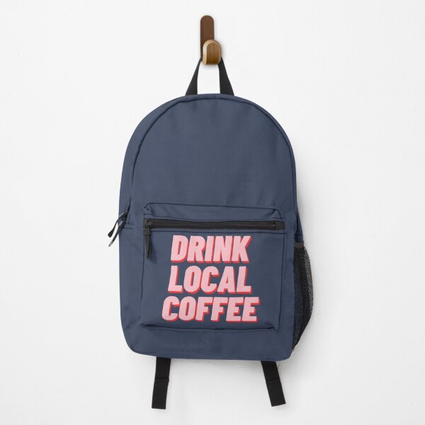 Item preview, Drink Local Coffee designed and sold by polishalpaca.