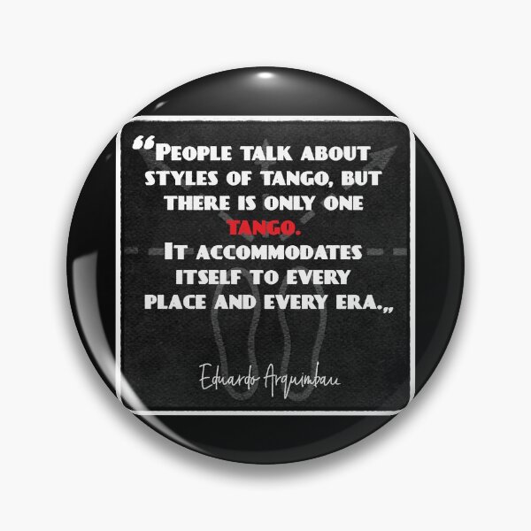Item preview, Tango Quote - The Styles of Tango designed and sold by infinitetango.