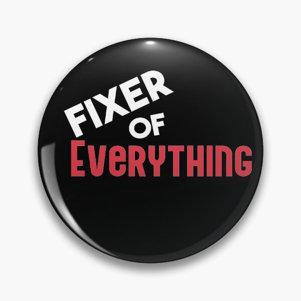 Item preview, Fixer Of Everything designed and sold by Heddar Badreddine.