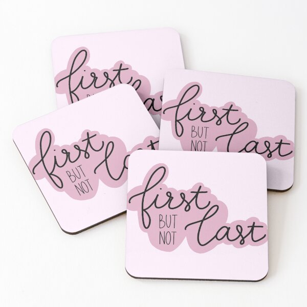 Item preview, First but Not Last - Pink designed and sold by pdaniels.