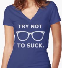 Versuchen Sie nicht zu saugen Tailliertes T-Shirt mit V-Ausschnitt