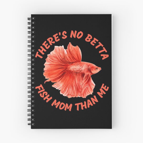Item preview, Theres No Betta Fish Mom Than Me designed and sold by Your Favorite Shop.