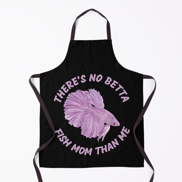 Item preview, Theres No Betta Fish Mom Than Me designed and sold by Your Favorite Shop.