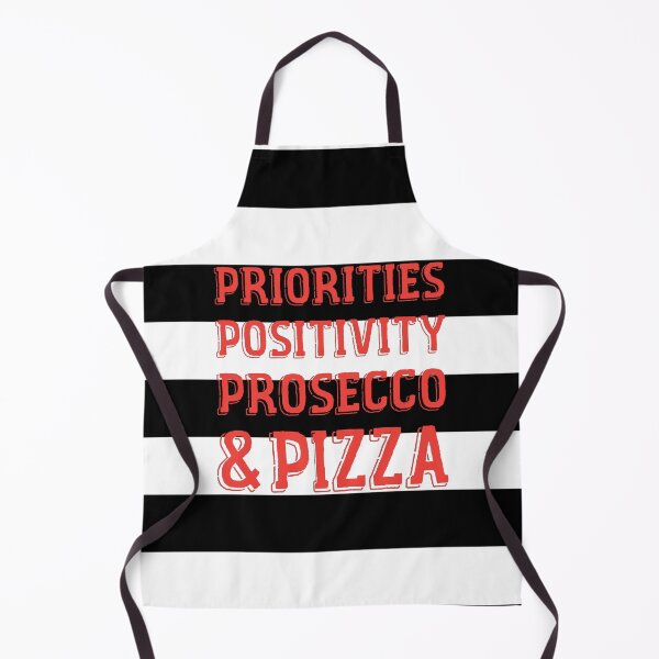 Item preview, Priorities Positivity Prosecco And Pizza designed and sold by CoolYule.