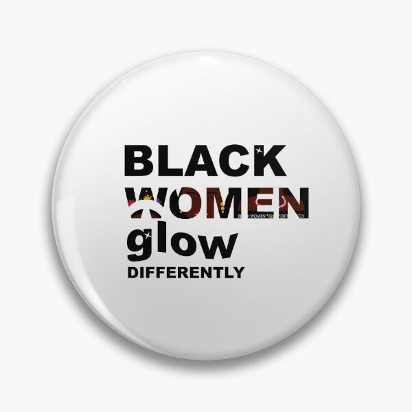 Item preview, Black Women Glow Differently  designed and sold by showoffmarket.