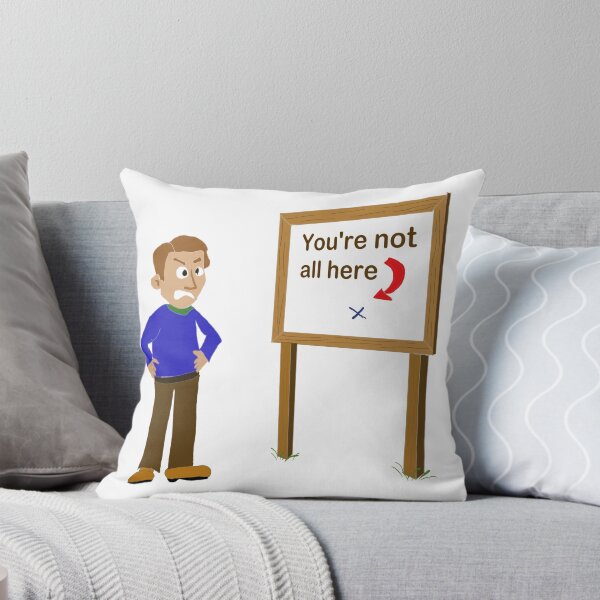 Item preview, You're not all here designed and sold by RickPostCo.