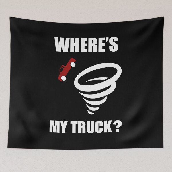 Item preview, Where's My Truck?, Tornado designed and sold by christopherda.