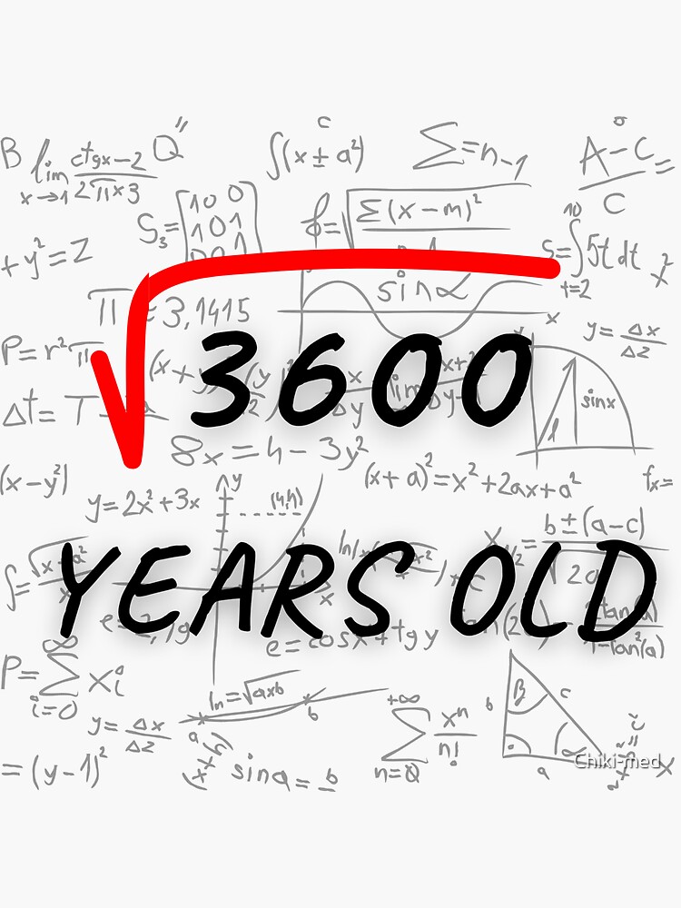 60th-birthday-square-root-of-60-years-old-sticker-for-sale-by-chiki