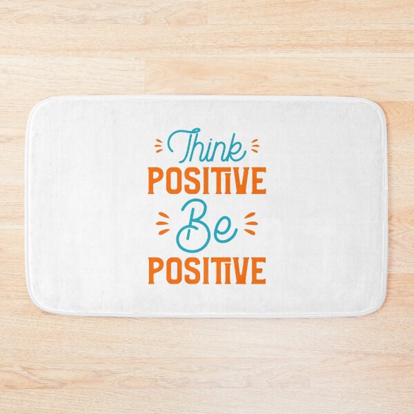 Item preview, Think Positive Be Positive designed and sold by YOYOCollection.