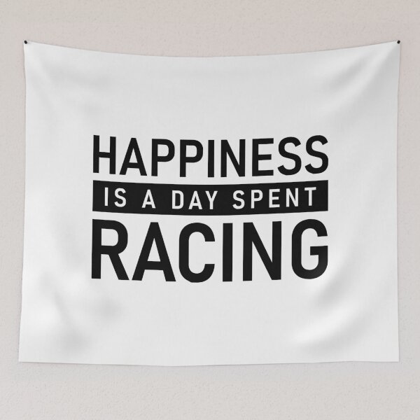Item preview, happiness is a day spent racing  designed and sold by the-best-quotes.