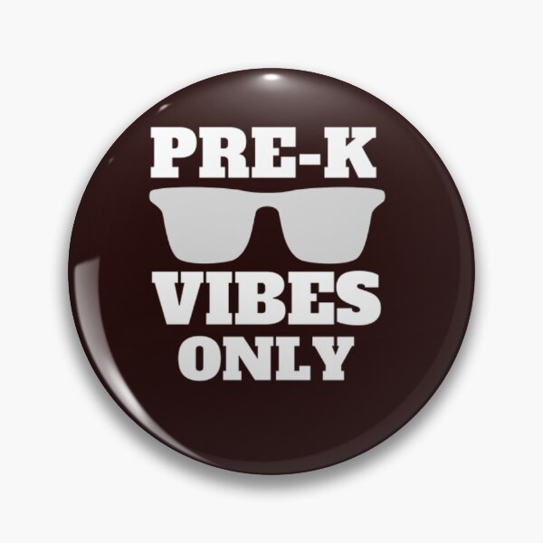 Item preview, Pre-K Vibes Only Cool Kids Pre School Back to School designed and sold by mouadriahi.