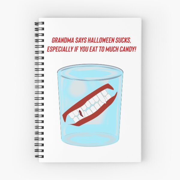 Item preview, Grandma says Halloween sucks, especially if you eat to much candy! designed and sold by Kidzx6.