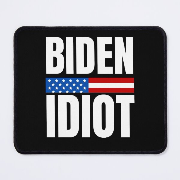 Item preview, Biden Idiot designed and sold by Your Favorite Shop.