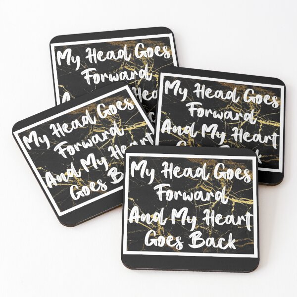 Item preview, My Head Goes Forward And My Heart Goes Back designed and sold by QlickDesign.