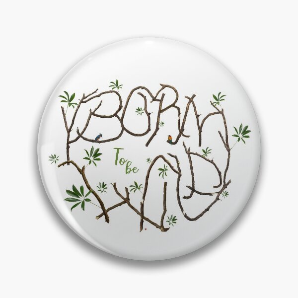 Item preview, Born to be wild - for the beauty and protection of nature designed and sold by fraga-ro.