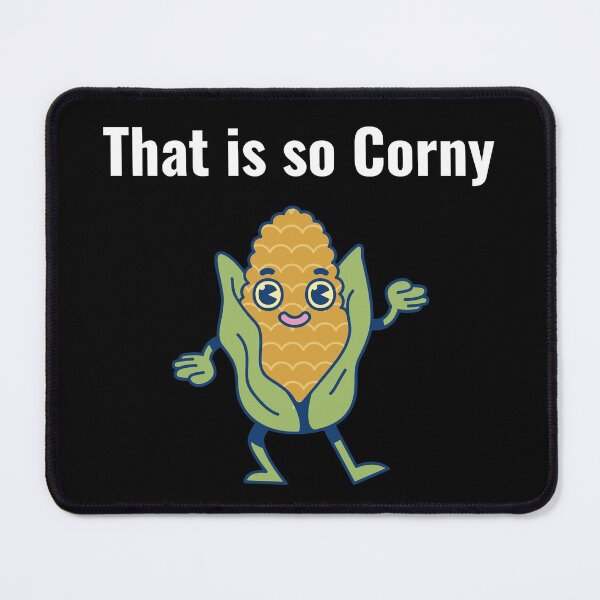 Item preview, That is so corny designed and sold by Funpunny.