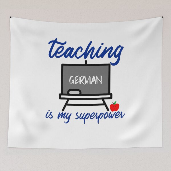 Item preview, teaching GERMAN is my superpower designed and sold by tiemistico.