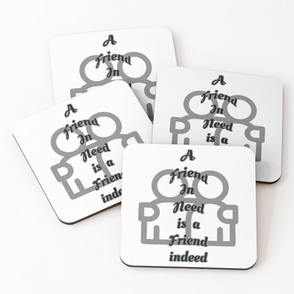 Item preview, Friend in need is a friend indeed designed and sold by Braw-Merch.
