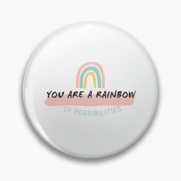 Item preview, You are a rainbow of possibilities Quote Sticker designed and sold by Shery's Studio.