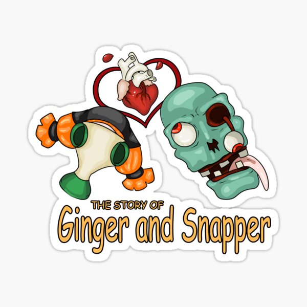 Ginger and Snapper Sticker