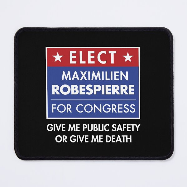 Item preview, Elect Maximilien Robespierre for Congress designed and sold by twHistory.