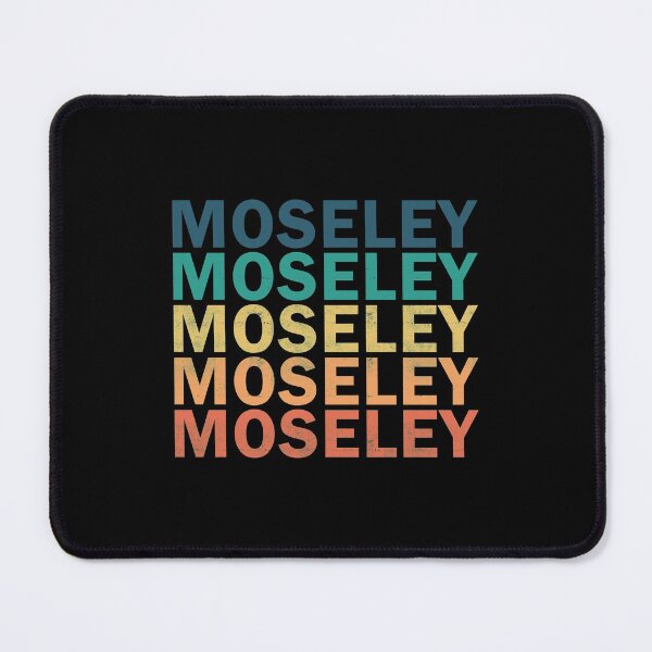 Item preview, Moseley Name T Shirt - Moseley Vintage Retro Moseley Name Gift Item Tee designed and sold by arlinasdua.