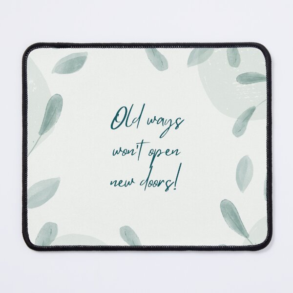 Item preview, Old ways won't open new doors designed and sold by Rooie Dries.