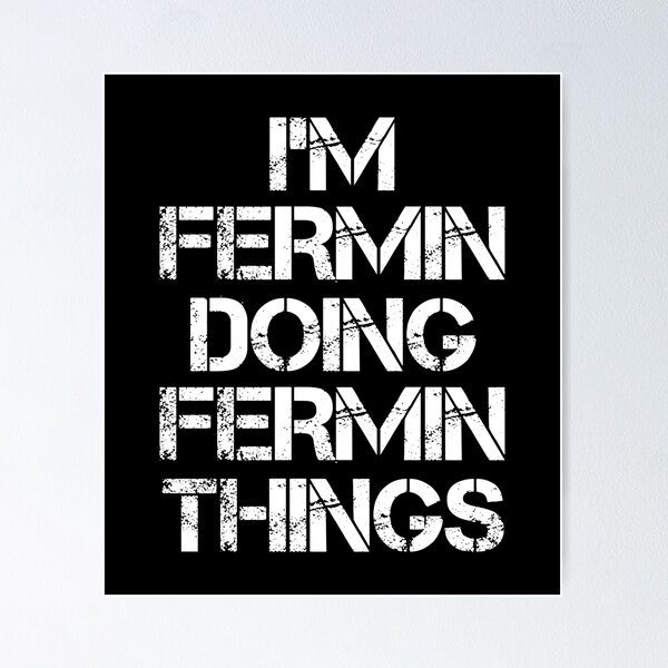 Item preview, Fermin Name T Shirt - I'm Fermin Doing Fermin Things Name Gift Item Tee designed and sold by cloyannett.
