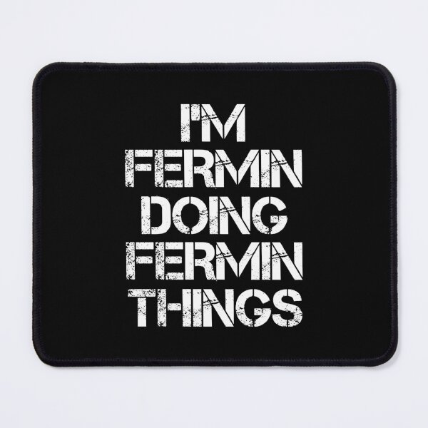 Item preview, Fermin Name T Shirt - I'm Fermin Doing Fermin Things Name Gift Item Tee designed and sold by cloyannett.